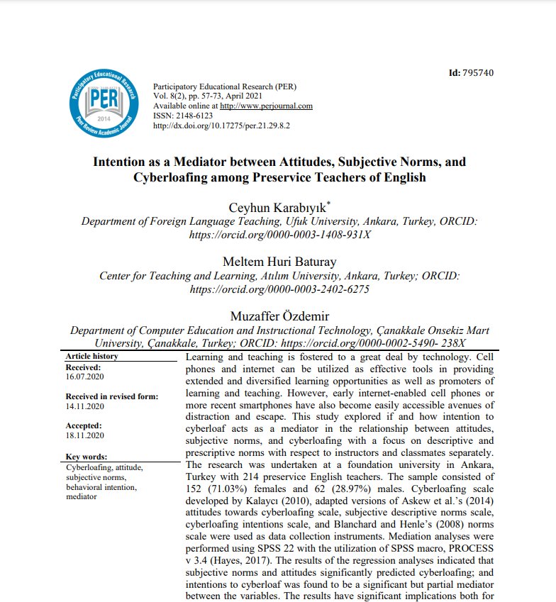 Intention as a Mediator between Attitudes, Subjective Norms, and Cyberloafing among Preservice Teachers of English Karabiyik, C., Özdemir, M., & Baturay, M. H.