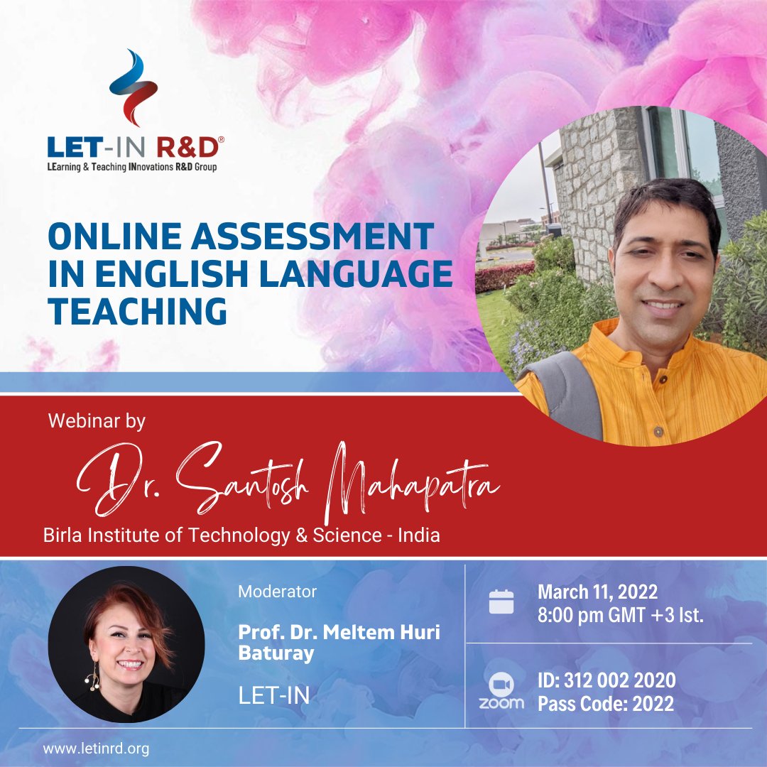 Online Assessment in English Language Teaching Dr. Santosh Mahapatra